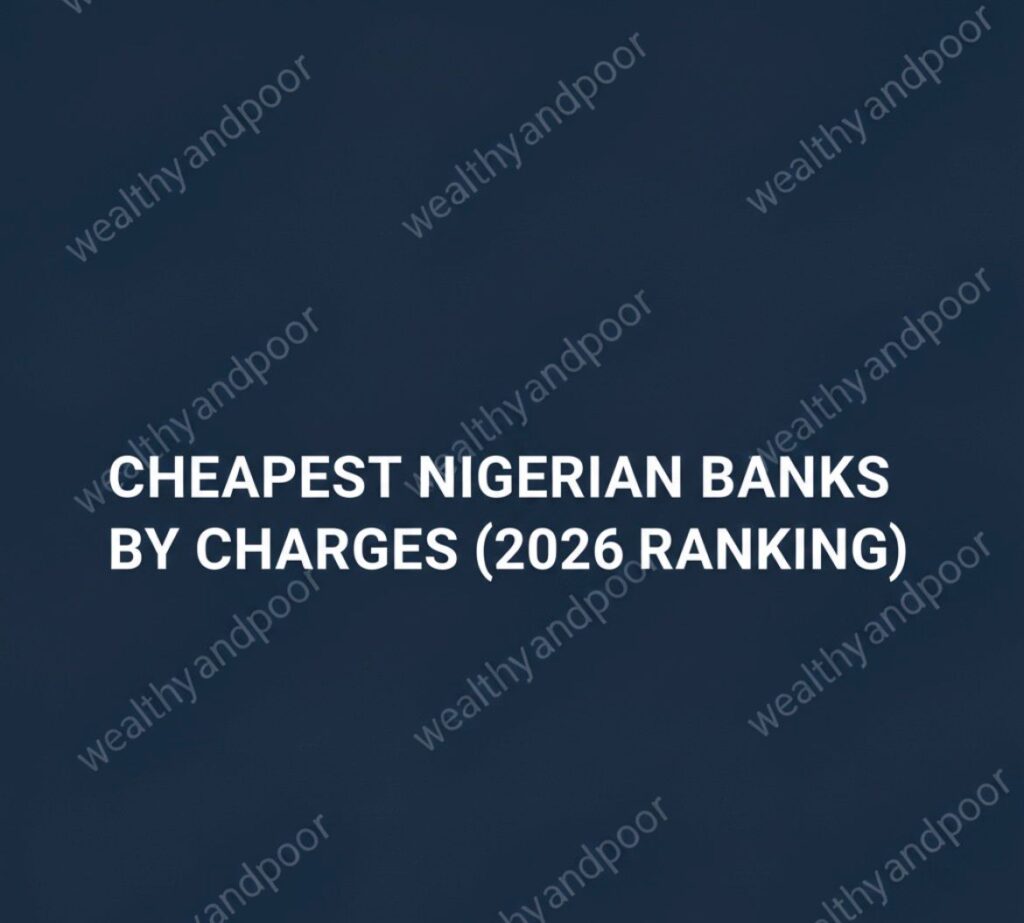Cheapest Nigerian Banks By Charges (2026 Ranking) Photo
