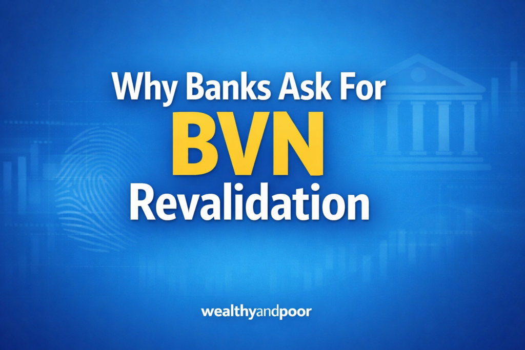 Why Banks Ask for BVN Revalidation Photo