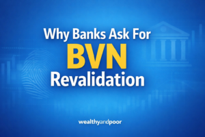 Why Banks Ask for BVN Revalidation Photo