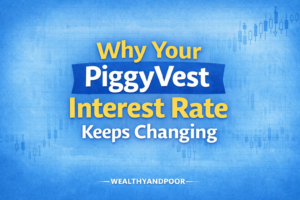 Why Your Piggyvest Interest Rate Keeps Changing Photo