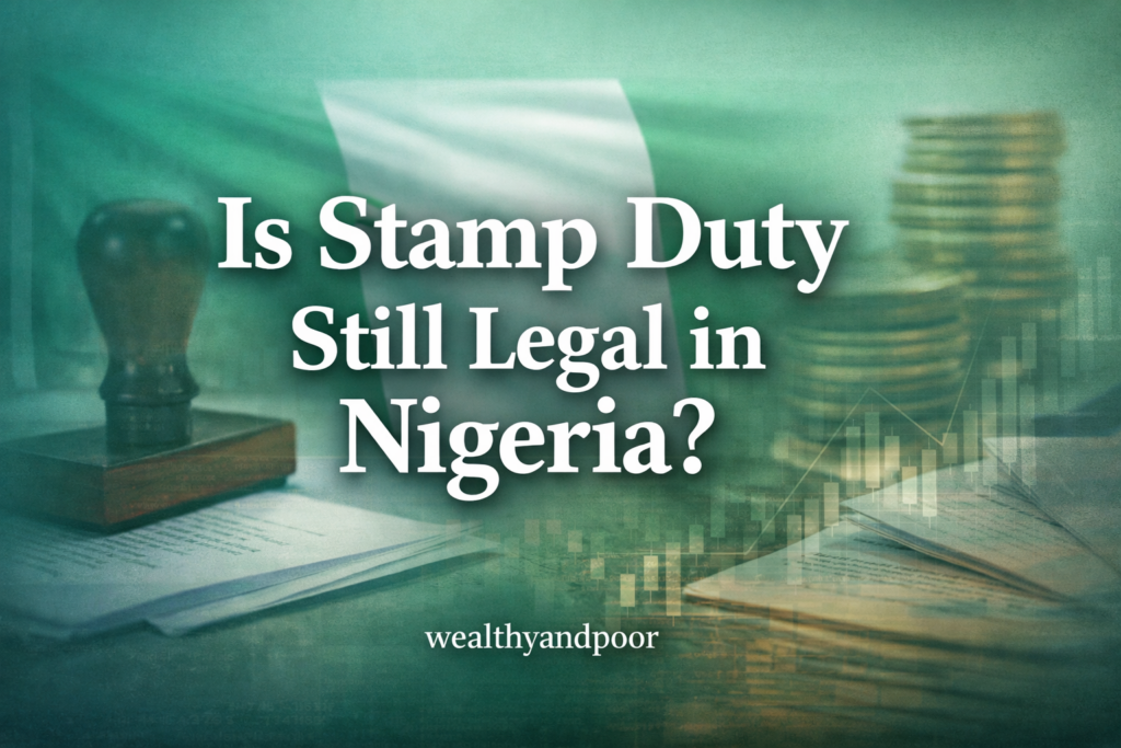 Is Stamp Duty Still Legal in Nigeria? Photo