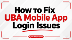 How to Fix UBA Mobile App Login Issues Photo