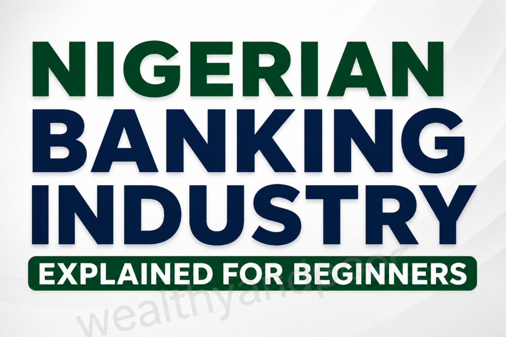 Nigerian Banking Industry Explained for Beginners Photo